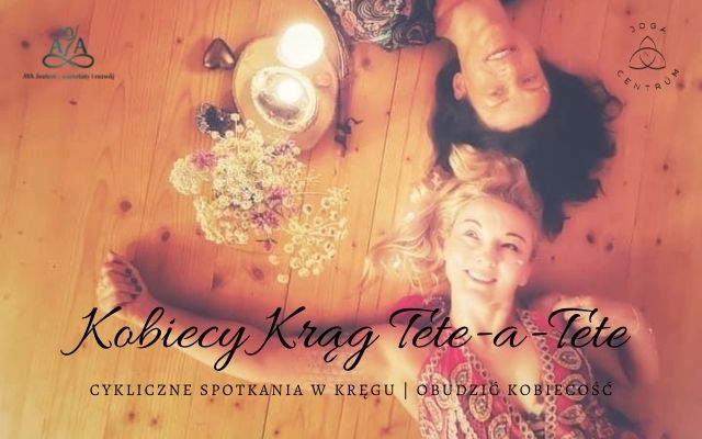 teteatete-kobiecykrąg-warsztaty-sesjeindywidualne-rozwoj-osobisty-pointsofyou-soulbodyfusion-recallhealing-mtq-ayajestem teteatete-kobiecykrąg-warsztaty-sesjeindywidualne-rozwoj-osobisty-pointsofyou-soulbodyfusion-recallhealing-mtq-ayajestem-krągkobiet-kobiecy-kobieta